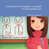 Produktbild: L atresie de l oesophage, c est