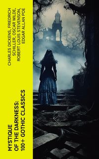 Produktbild: Mystique of the Darkness: 100+ Gothic Classics
