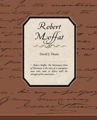 Produktbild: Robert Moffat the Missionary Hero of Kuruman
