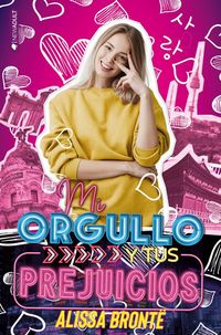 Produktbild: Mi orgullo y tus prejuicios