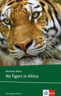 Bild vom Artikel No Tigers in Africa vom Autor Norman Silver