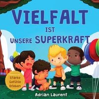 Produktbild: Vielfalt ist unsere Superkraft
