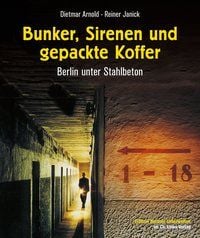 Produktbild: Bunker, Sirenen und gepackte Koffer
