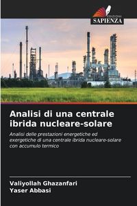 Produktbild: Analisi di una centrale ibrida nucleare-solare
