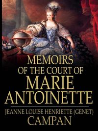 Produktbild: Memoirs of the Court of Marie Antoinette