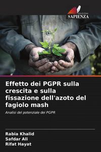 Produktbild: Effetto dei PGPR sulla crescita e sulla fissazione dell'azoto del fagiolo mash