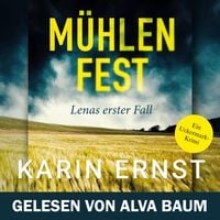 Produktbild: M&uuml;hlenfest. Lenas erster Fall
