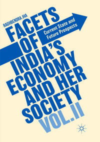 Produktbild: Facets of India's Economy and Her Society Volume II