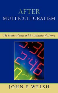 Produktbild: Welsh, J: After Multiculturalism