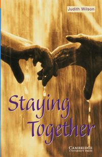 Staying Together Judith Wilson