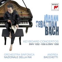 Produktbild: Bacchetti, A: Keyboard Concertos BWV 1052-1056,1058