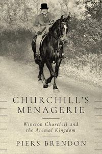 Produktbild: Churchill's Menagerie: Winston Churchill and the Animal Kingdom
