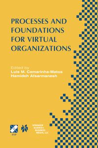 Produktbild: Processes and Foundations for Virtual Organizations