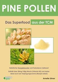 Produktbild: PINE POLLEN - Das Superfood aus der TCM.
