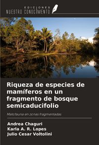 Produktbild: Riqueza de especies de mam&iacute;feros en un fragmento de bosque semicaducifolio