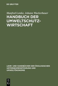 Bild vom Artikel Handbuch der Umweltschutzwirtschaft vom Autor Manfred Lemke