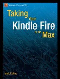 Produktbild: Taking Your Kindle Fire to the Max