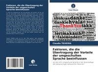 Produktbild: Faktoren, die die &Uuml;bertragung der Vorteile der umgeschulten Sprache beeinflussen