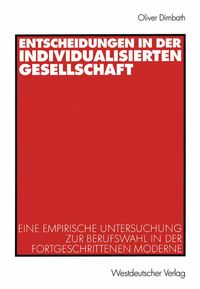 Produktbild: Entscheidungen in der individualisierten Gesellschaft
