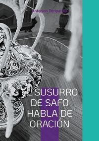 Produktbild: El susurro de Safo habla de oraci&oacute;n