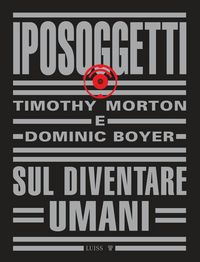 Produktbild: Iposoggetti. Sul diventare umani