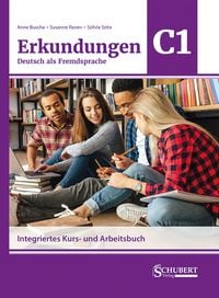 Bild vom Artikel Erkundungen Deutsch als Fremdsprache C1: Integriertes Kurs- und Arbeitsbuch vom Autor Anne Buscha