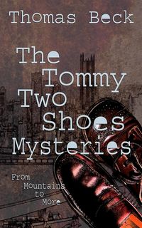 Produktbild: The Tommy Two Shoes Mysteries