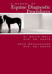 Produktbild: Schumacher, J: A Manual of Equine Diagnostic Procedures
