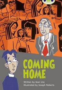 Produktbild: Bug Club Independent Fiction Year 5 Blue B Coming Home