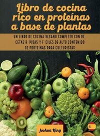 Produktbild: Libro de cocina rico en prote&iacute;nas a base de plantas