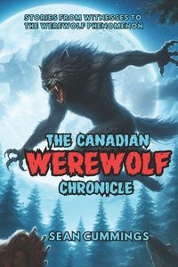 Produktbild: The Canadian Werewolf Chronicle