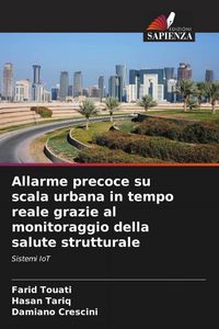 Produktbild: Allarme precoce su scala urbana in tempo reale grazie al monitoraggio della salute strutturale