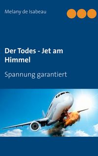 Produktbild: Der Todes - Jet am Himmel