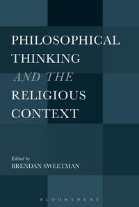 Produktbild: Philosophical Thinking and the Religious Context