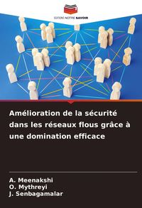 Produktbild: Am&eacute;lioration de la s&eacute;curit&eacute; dans les r&eacute;seaux flous gr&acirc;ce &agrave; une domination efficace