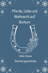 Produktbild: Pferde, Liebe und Weihnacht auf Borkum