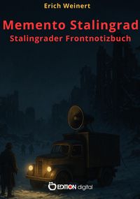 Produktbild: Memento Stalingrad. Stalingrader Frontnotizbuch