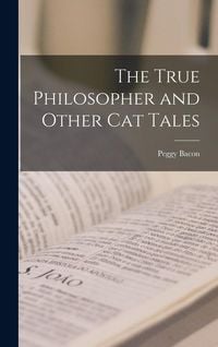 Produktbild: The True Philosopher and Other Cat Tales