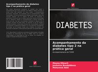 Produktbild: Acompanhamento da diabetes tipo 2 na pr&aacute;tica geral