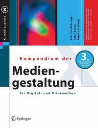 Produktbild: Kompendium der Mediengestaltung f&uuml;r Digital- und Printmedien