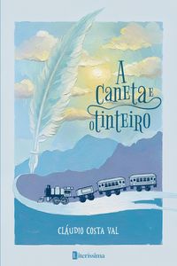 Produktbild: A CANETA E O TINTEIRO