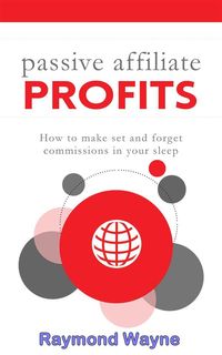 Produktbild: Passive Affiliate Profits