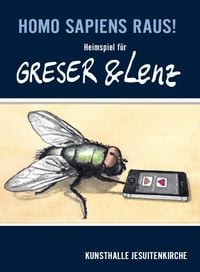 Produktbild: Homo sapiens raus! Heimspiel f&uuml;r Greser & Lenz
