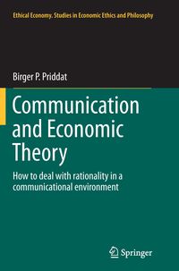 Bild vom Artikel Communication and Economic Theory vom Autor Birger P. Priddat