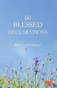 Produktbild: Oyedele, B: 60 Blessed Declarations