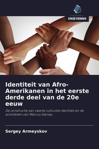 Produktbild: Identiteit van Afro-Amerikanen in het eerste derde deel van de 20e eeuw