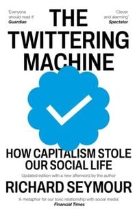 Produktbild: The Twittering Machine