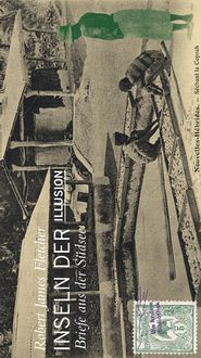 Produktbild: Inseln der Illusion. Briefe aus der S&uuml;dsee