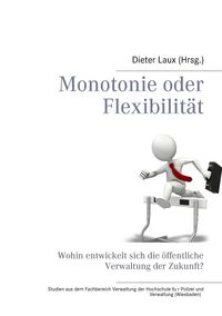 Produktbild: Monotonie oder Flexibilit&auml;t