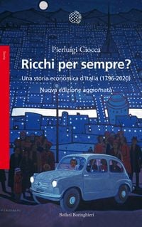 Produktbild: Ricchi per sempre? Una storia economica d'Italia (1796-2005)